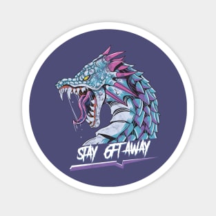 Stay Away 6ft Dragon - Distressed Magnet